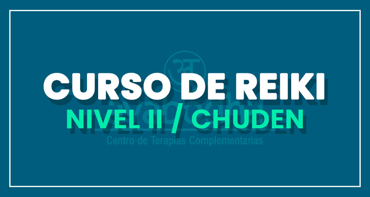 curso de reiki nivel 2 chuden avabodha febrero 2021